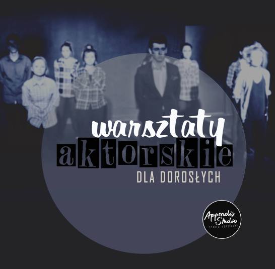 warsztaty aktorskie dla dorosłych (2)