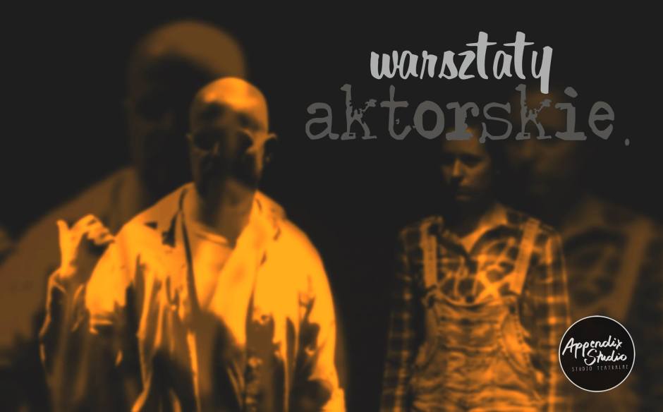 warsztaty aktorskie wrocław